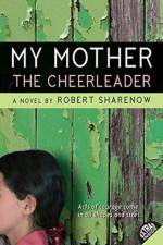 My Mother the Cheerleader af Robert Sharenow