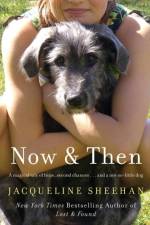 Now & Then af Jacqueline Sheehan