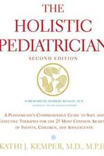 Holistic Pediatrician af Kathi J Kemper