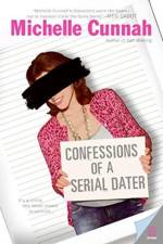 Confessions of a Serial Dater af Michelle Cunnah