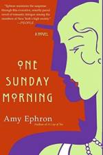 One Sunday Morning af Amy Ephron