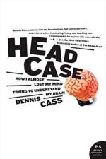 Head Case af Dennis Cass