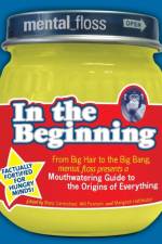 Mental Floss presents In the Beginning af Editors Of Mental Floss
