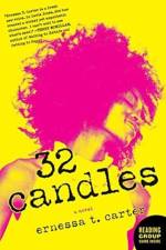 32 Candles af Ernessa Carter