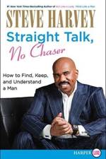 Straight Talk, No Chaser af Steve Harvey