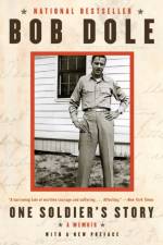 One Soldier's Story af Bob Dole