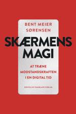 Skærmens magi af Bent Meier Sørensen