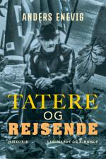 Tatere og rejsende af Anders Enevig