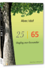 25/65 - DAGBOG OVER LIVSVÆRDIER af Abec Idof