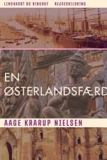 En Østerlandsfærd af Aage Krarup Nielsen
