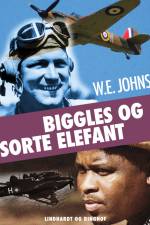 Biggles og Sorte Elefant af W.E. Johns