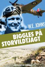 Biggles på storvildtjagt af W.E. Johns