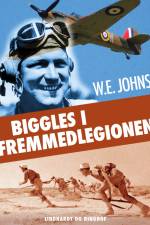 Biggles i fremmedlegionen af W.E. Johns