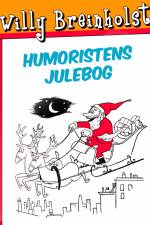 Humoristens julebog af Willy Breinholst