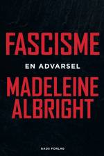 Fascisme af Madeleine Albright