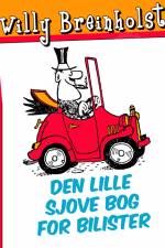 Den lille sjove bog for bilister af Willy Breinholst