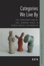 Categories We Live By af Associate Professor of Philosophy Asta (Associate Professor of Philosophy