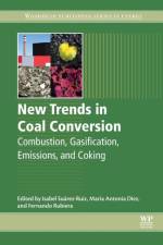 New Trends in Coal Conversion af Maria Antonia Diez