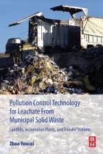 Pollution Control Technology for Leachate from Municipal Solid Waste af Zhao (School of Environmental Science and Engineering Youcai