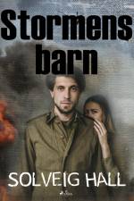 Stormens barn af Solveig Hall
