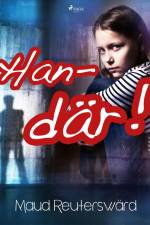 Han - där! af Maud Reuterswärd