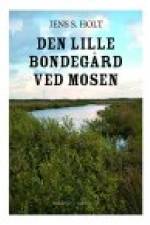 DEN LILLE BONDEGÅRD VED MOSEN