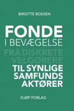 Fonde i bevægelse af Birgitte Boesen