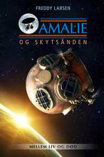 Amalie og skytsånden af Freddy Milton