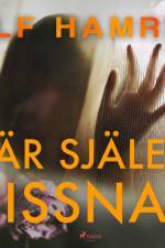 Där själen vissnar