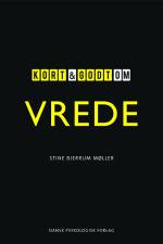 Kort & godt om VREDE