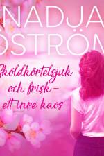 Sköldkörtelsjuk och frisk - ett inre kaos