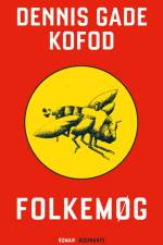 Folkemøg af Dennis Gade Kofod
