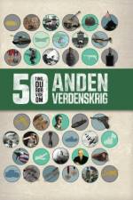 50 Ting, du bør vide om Anden Verdenskrig af Simon Adams