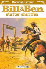 Bill og Ben støtter sheriffen af Marshall Grover