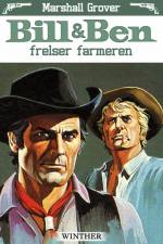 Bill og Ben frelser farmeren af Marshall Grover