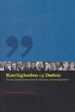Kærligheden og Døden af Anne Wolden-Ræthinge