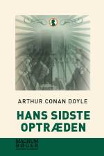 Hans sidste optræden af Conan Doyle