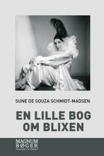En lille bog om Blixen af Sune de Souza Schmidt-Madsen