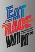 EAT RACE WIN - Engelsk af Hannah Grant