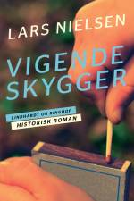 Vigende skygger af Lars Nielsen