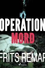 Operation Mord af Frits Remar