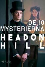 De 10 mysterierna af Headon Hill