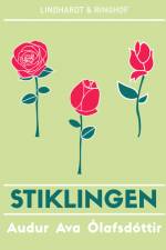 Stiklingen af Audur Ava Olafsdottir