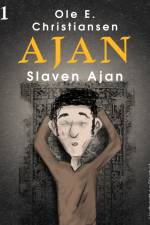 Slaven Ajan af Ole E. Christiansen