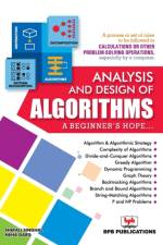 Analysis and Design of Algorithms- A Beginner's Hope af Shefali Singhal Neha Garg