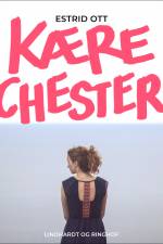 Kære Chester af Estrid Ott