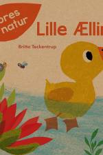 Vores natur - Lille Ælling af Britta Teckentrup