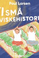 Ti små hviskehistorier af Poul Larsen