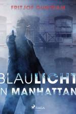 Blaulicht in Manhattan af Fritjof Guntram