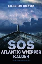 SOS Atlantic Whipper kalder ... af Elleston Trevor
